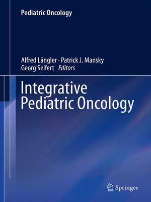 cover image of Integrative Pediatric Oncology